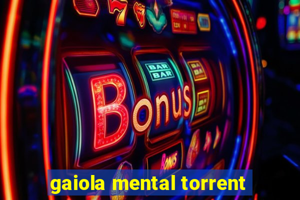 gaiola mental torrent